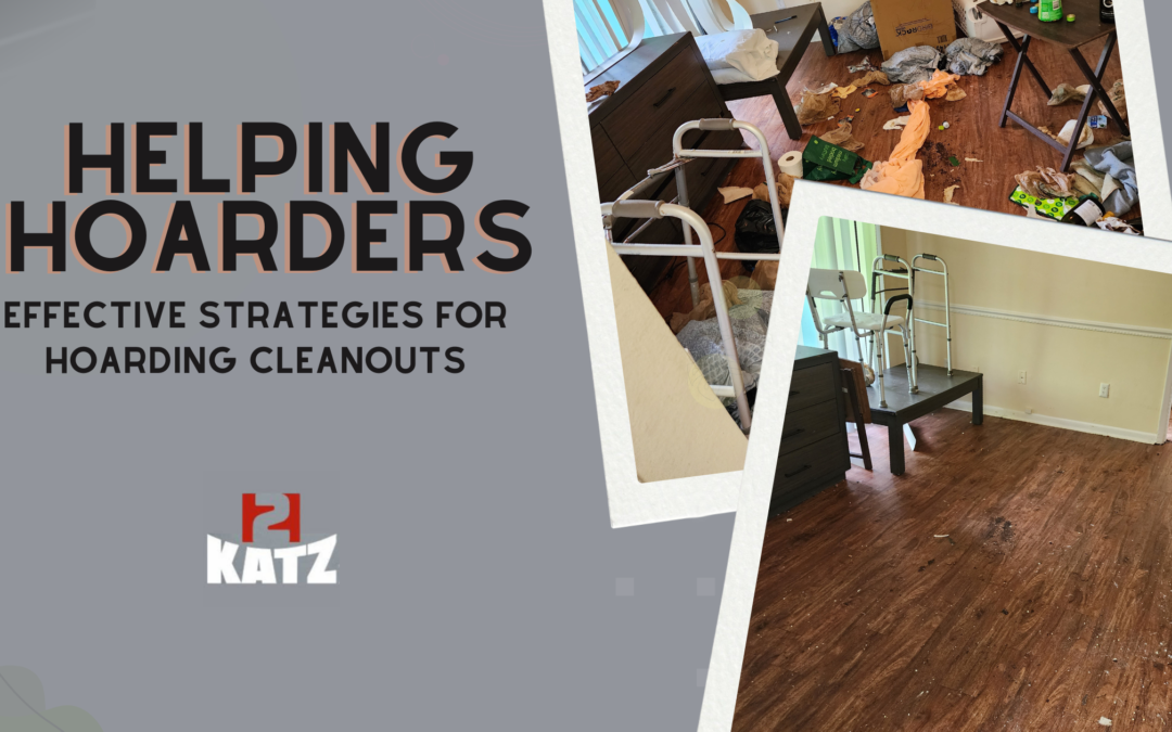 Effective Strategies for Hoarding Cleanouts